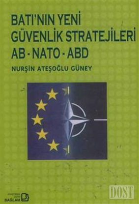 Bat n n Yeni G venlik Stratejileri AB NATO ABD